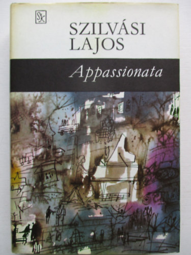 Szilvsi Lajos - Appassionata