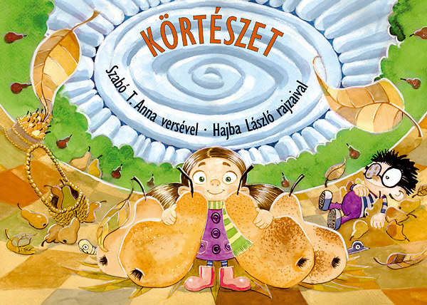 Szabó T. Anna - Körtészet