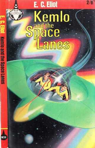 E. C. Eliot - Kemlo and the Space Lanes