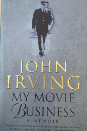 John Irving - My Movie Business