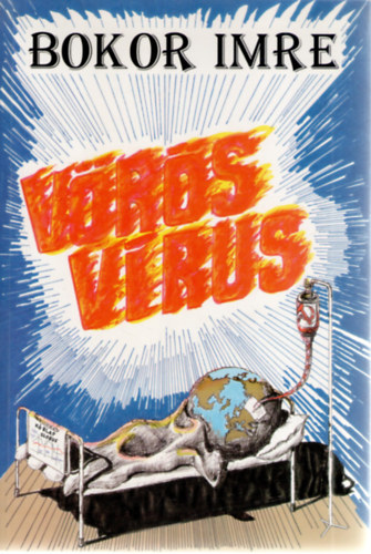 Bokor Imre - V�r�s v�rus