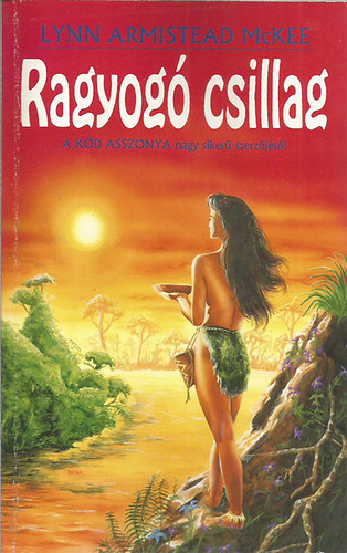 Lynn Armistead McKee - Ragyog� Csillag