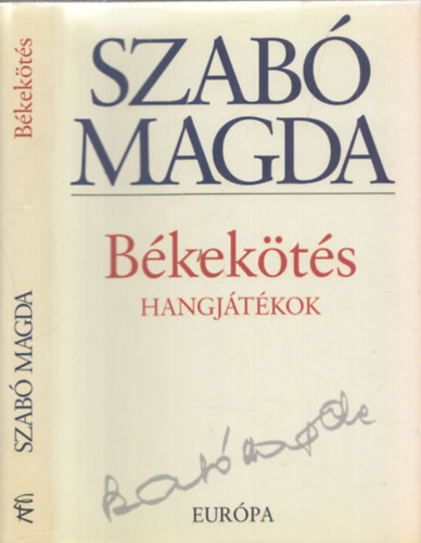 Szabó Magda - Békekötés - Hangjátékok
