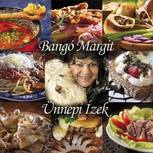 Bang� Margit - �nnepi �zek