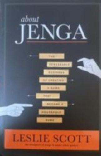 Leslie Scott - About jenga