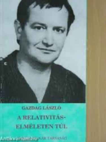 Gazdag Lszl - A relativitselmleten tl