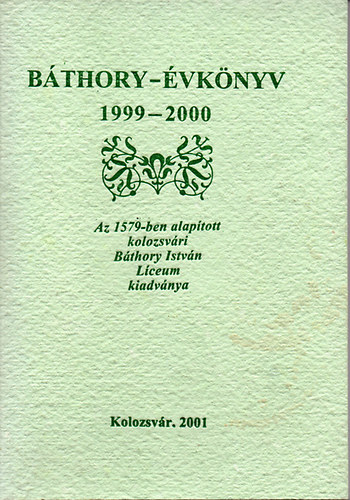 Bthory-vknyv 1999-2000
