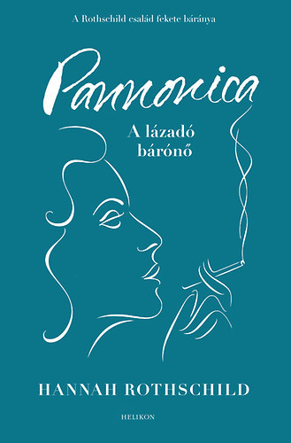 Hannah Rothschild - Pannonica - A lzad brn