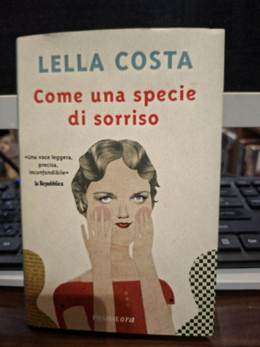 Lella Costa - Come una specie di sorriso