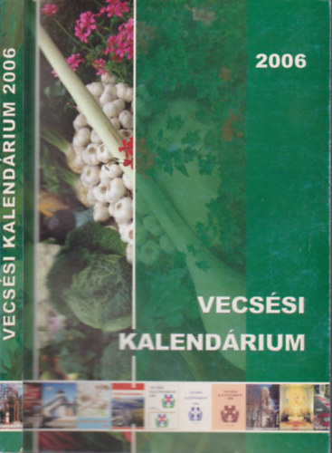 Demeter Zoltán - Vecsési kalendárium 2006.