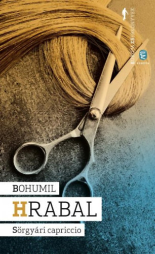 Bohumil Hrabal - S�rgy�ri capriccio