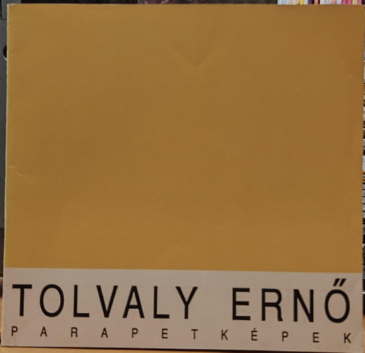 Tolvaly Ern� - Parapetk�pek