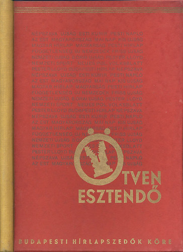 A Budapesti Hrlapszedk Kre flszzados trtnete 1884-1934