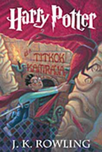 J. K. Rowling - Harry Potter s a titkok kamrja    - els kiads, FORDT Tth Tams Boldizsr