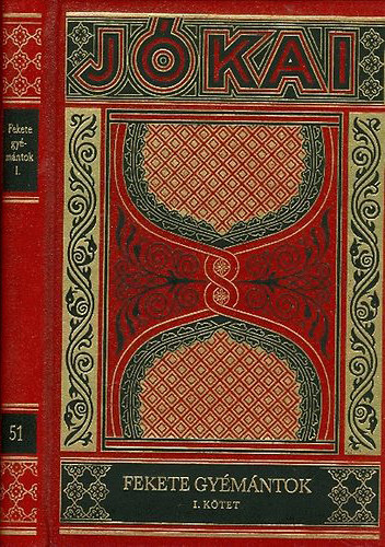 J�kai M�r - Fekete gy�m�ntok I.