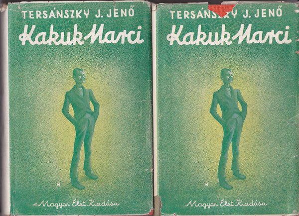 Tersánszky J. Jenő - Kakuk Marci (I. teljes kiadás)