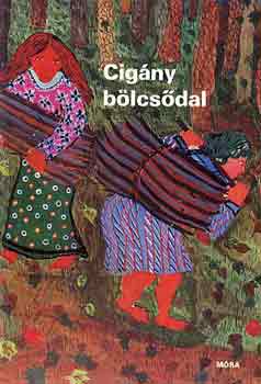 Mra knyvkiad - Cigny blcsdal - Cigny kltk versei gyerekeknek