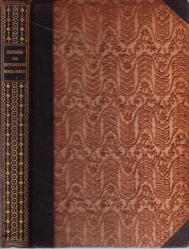 August Strindberg - Die Entwicklung Einer Seele