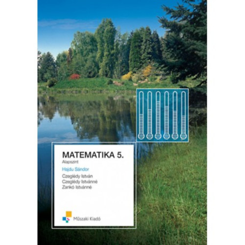 Matematika 5. tank�nyv, alapszint - (�J TIPOGR�FI�VAL!)