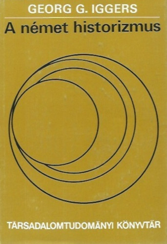 Georg G. Iggers - A nmet historizmus