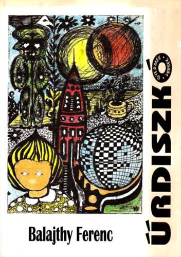 Balajthy Ferenc - Űrdiszkó - Dedikált