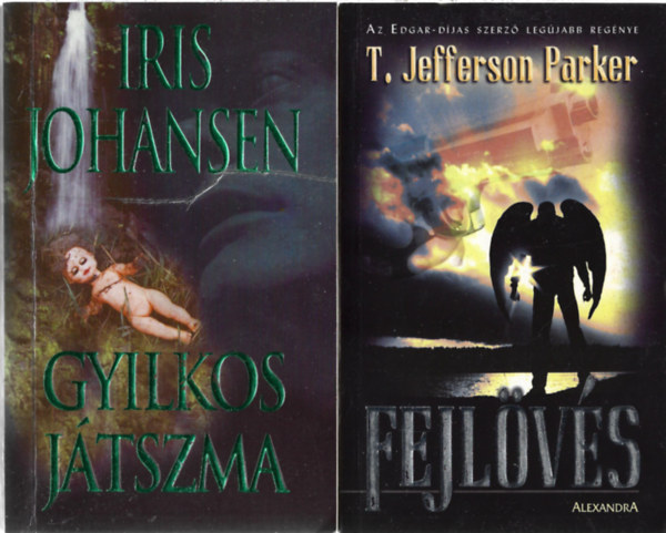 2 db k�nyv, Iris Johansen: Gyilkos j�tszma, T. Jefferson Parker: Fejl�v�s