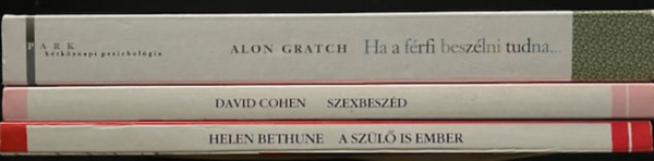 Helen Bethune, Alon Gratch David Cohen - Hétköznapi pszichológia könyvcsomag (3 kötet )
