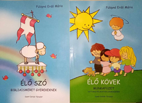 Flpn Erd Mria - l sz - Bibliaismeret gyerekeknek + l kvek - Munkafzet, hittani feladatok gyerekeknek