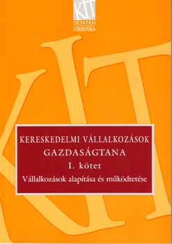 Skin dr. Nagy Erzsbet - Kereskedelmi vllalkozsok gazdasgtana I. ktet