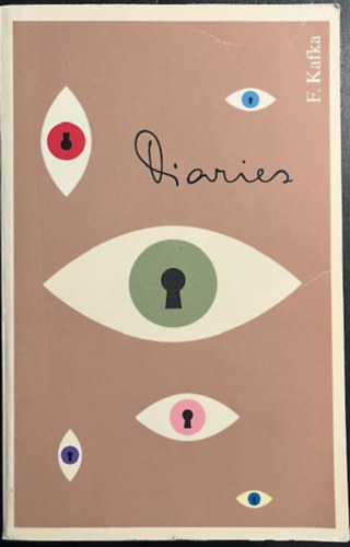 Franz Kafka - Diaries, 1910 - 1923