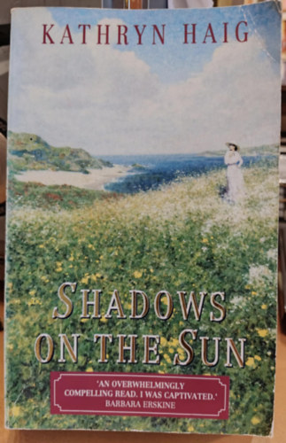 Kathryn Haig - Shadows on the Sun