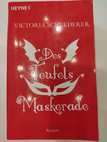 Victoria Schlederer - Des Teufels Maskerade