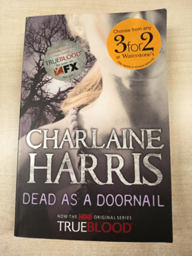 Charlaine Harris - True Blood Series: Dead as a Doornail