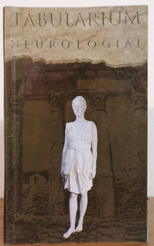 dr. Szirmai Imre (szerk.) - Tabularium neurologiae