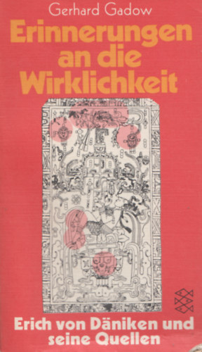 Gerhard Gadow - Erinnerungen an die Wirklichkeit