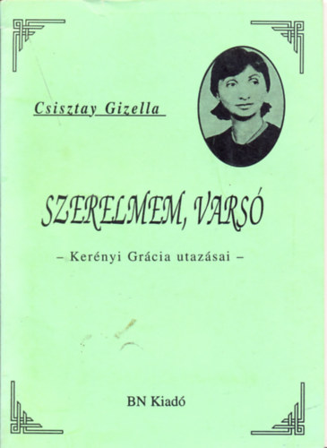 Csisztay Gizella - Szerelmem, Vars