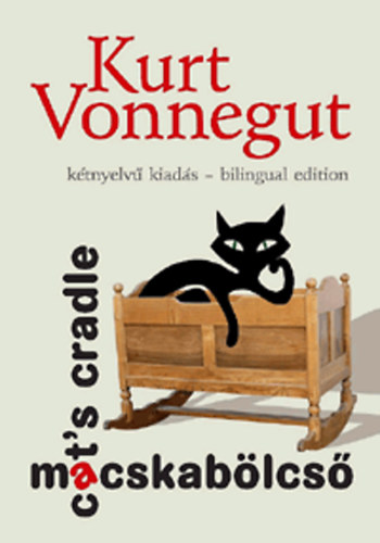 Kurt Vonnegut - Macskablcs / Cat's Cradle