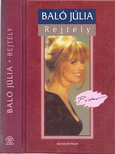 Bal Jlia - Rejtly (Pder) - Dediklt