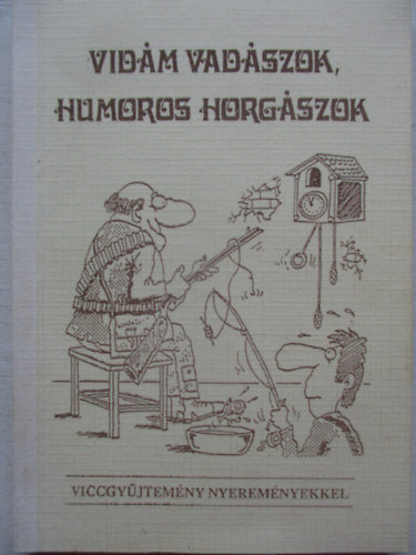 TerraPrint - Vidm vadszok, humoros horgszok (vicgyjtemny)