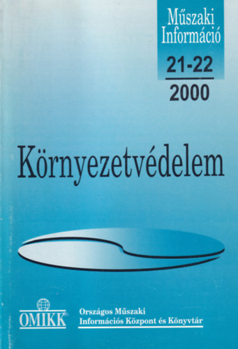Schőnviszky László - Műszaki Információ - Környezetvédelem 2000. 21-22