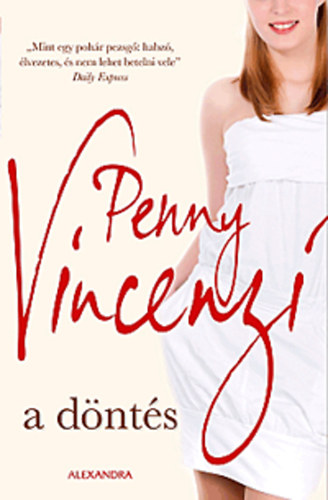 Penny Vincenzi - A d�nt�s