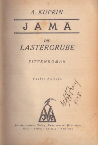 A. Kuprin - Jama - Die Lastergrube