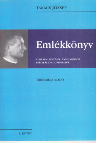 Fila B�la - Tak�cs J�zsef eml�kk�nyv