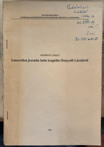 Szörényi László - Ismeretlen jeruzsálem latin tragédia Hunyadi Lászlóról