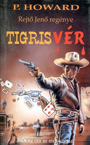 Rejt Jen - Tigrisvr