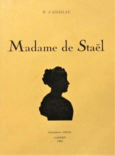 B. d'Andlau - Madame de Stael
