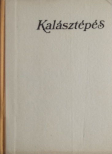 D. Kldy Zoltn  (szerk.) - Kalsztps