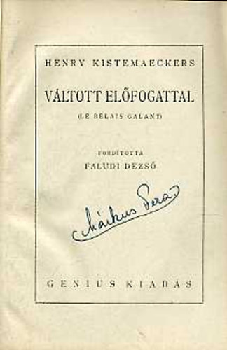 Henry Kistemackers - Váltott előfogattal