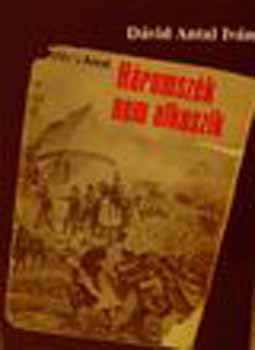 D�vid Antal Iv�n - H�romsz�k nem alkuszik