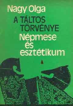 Nagy Olga - A tltos trvnye (npmese s eszttikum)